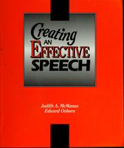 Cover of: Creating an effective speech by Judith A. McManus