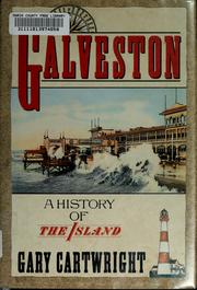 Cover of: Galveston: a history of the island