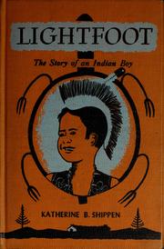 Cover of: Lightfoot: the story of an Indian boy