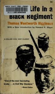 Cover of: Army life in a black regiment by Thomas Wentworth Higginson