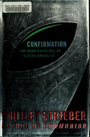 Cover of: Confirmation: the hard evidence of aliens among us