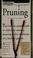 Cover of: Pruning