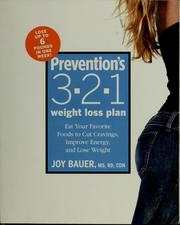 Cover of: Prevention's 3-2-1 weight loss plan: boost energy, charge metabolism, burn fat, indulge every day!
