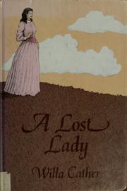 Cover of: A lost lady by Willa Cather