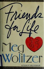 Cover of: Friends for life: a novel