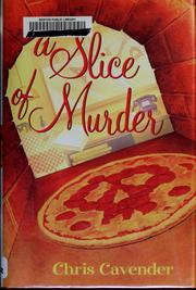 Cover of: A slice of murder