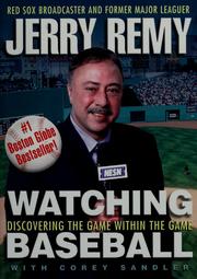 Cover of: Watching baseball: discovering the game within the game