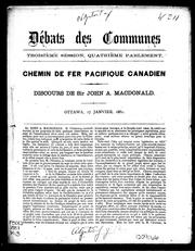 Cover of: Chemin de fer Pacifique canadien: discours de Sir John A. Macdonald, Ottawa, 17 janvier, 1881