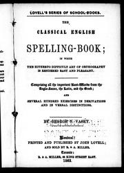 Cover of: The classical English spelling-book by George G. Vasey