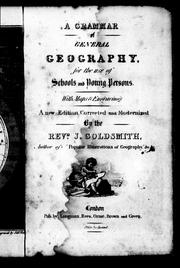 Cover of: A grammar of general geography for the use of schools and young persons: with maps & engravings