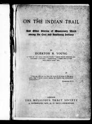 On the Indian trail by Egerton R. Young