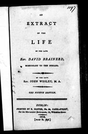 Cover of: An extract of the life of the late Rev. David Brainerd, missionary to the Indians by John Wesley