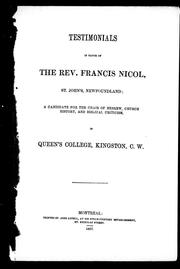 Testimonials in favor of the Rev. Francis Nicol, St. John's, Newfoundland by Francis Nicol