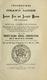 Proceedings : Grand Lodge, A.F. & A.M. of Canada in the Province of Ontario. -- by Freemasons. Grand Lodge of Ontario