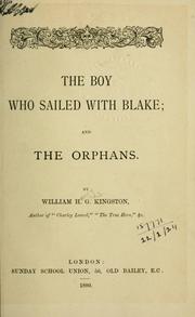 Cover of: The boy who sailed with Blake, and The orphans
