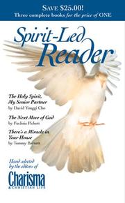 Cover of: Spirit Led Reader: The Holy Spirit, My Senior Partner/the Next Move of God/There's a Miracle in Your House