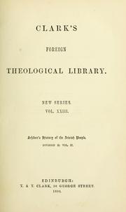 Cover of: A history of the Jewish people in the time of Jesus Christ