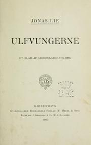 Cover of: Ulfvungerne: et blad af lidenskabernes bog