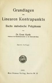 Cover of: Grundlagen des linearen Kontrapunkts by Ernst Kurth