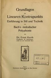 Cover of: Grundlagen des linearen Kontrapunkts: Einführung in Stil und Technik von Bach's melodischer Polyphonie