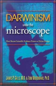 Cover of: Darwinism Under the Microscope: How Recent Scientific Evidence Points to Divine Design
