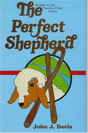 Cover of: Perfect Shepherd: Studies in the Twenty-Third Psalm