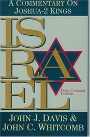 Cover of: Israel from Conquest to Exile: A Commentary on Joshua 2 Kings