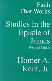 Cover of: Faith That Works: Studies and the Epistle of James