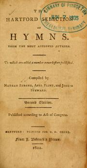 Cover of: The Hartford selection of hymns, from the most approved authors: to which are added a number never before published