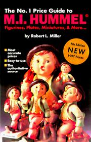 The No. 1 Price Guide to M.I. Hummel by Robert L. Miller