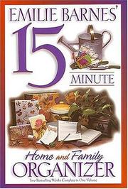 Cover of: Emilie Barnes' 15 Minute Home and Family Organizer