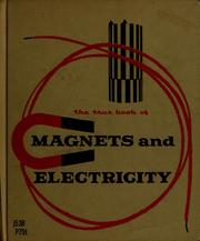 Cover of: The true book of magnets and electricity