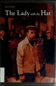 Cover of: The lady with the hat