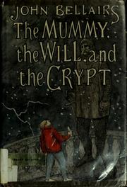 Cover of: The Mummy, the Will, and the Crypt: Johnny Dixon #2