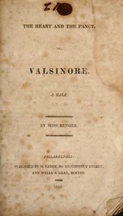 Cover of: The heart and the fancy; or, Valsinore: A tale