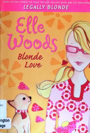 Cover of: Elle Woods: blonde love