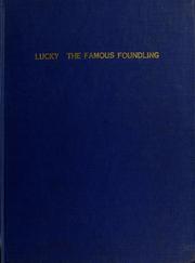 Cover of: Lucky: the famous foundling