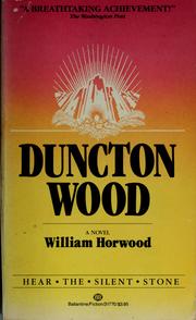 Cover of: Duncton wood by William Horwood