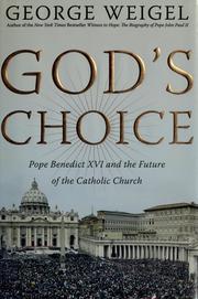 Cover of: God's Choice: Pope Benedict XVI and the Future of the Catholic Church