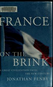 Cover of: France on the brink by Jonathan Fenby