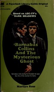 Barnabas Collins and the Mysterious Ghost by Marilyn Ross