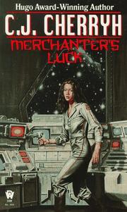Cover of: Merchanter's Luck (Alliance-Union Universe) by C. J. Cherryh