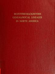 Cover of: Mc Intosh/Mackintosh genealogical lineages in North America