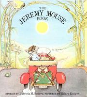 Cover of: The Jeremy Mouse book: stories