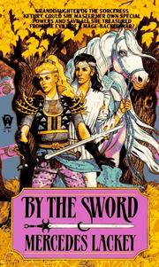 Cover of: By the Sword (Kerowyn's Tale)
