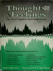 Cover of: Thoughts & feelings by Matthew McKay