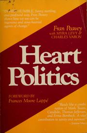Cover of: Heart politics by Fran Peavey