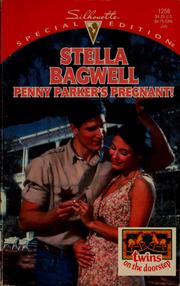 Penny Parker's pregnant! by Stella Bagwell