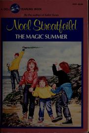 Cover of: The magic summer by Noel Streatfeild