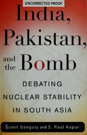 Cover of: India, Pakistan, and the bomb
